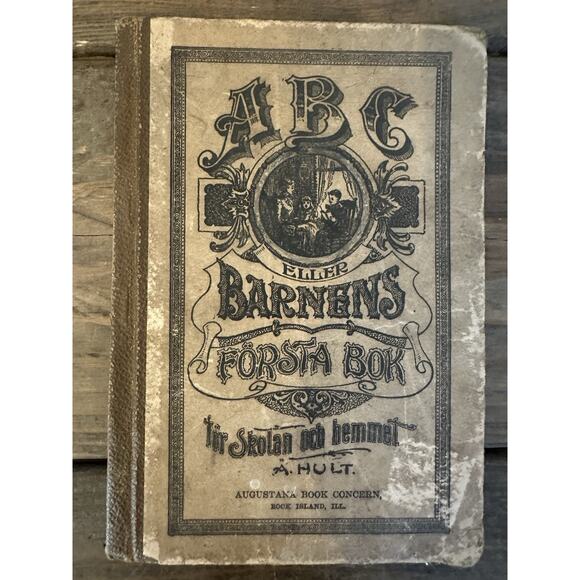 Vintage c1900 Swedish ABC Book Barnens Första Bok Skolan & Hemmet Rock Island IL - Picture 1 of 6